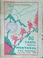 80 canti della montagna con musica