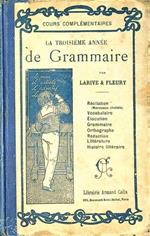 La troisieme annee de grammaire