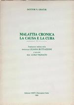 Malattia cronica la causa e la cura