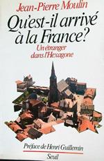 Qùest-il arrivé à la France?