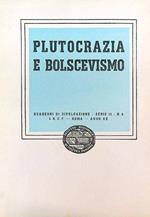 Plutocrazia e bolscevismo