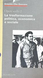 La trasformazione politica, economica e sociale