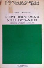 Nuovi orientamenti nella psicoanalisi