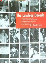 The Lawless Decade