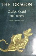 The Dragon. Charles Gould and Others