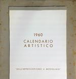 Calendario artistico 1960. Dall'Impressionismo a Modigliani