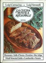 La cucina rustica regionale 4 voll.