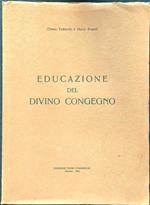 Educazione del divino congegno