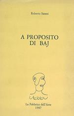 A proposito di Baj