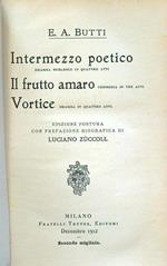 Intermezzo poetico. Il frutto amaro. Vortice