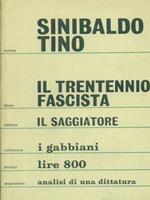 Il trentennio fascista