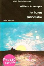 Le lune perdute