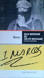 Dalle montagne del sud-est messicano