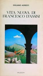 Vita nuova di Francesco d'Assisi