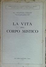 La vita del corpo mistico