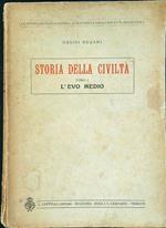 Storia della civiltà tomo I. L'evo medio