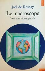 Le macroscope