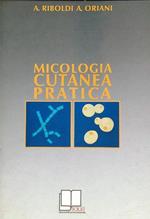 Micologia cutanea pratica