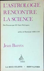 L' astrologie rencontre la science