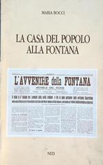 La casa del popolo alla Fontana