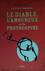 Le diable, l'amoureaux et la photocopine