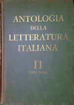 Antologia della Letteratura Italiana II Parte prima e seconda