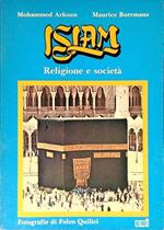 Islam. Religione e società