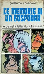 Le memorie di un hospodar. Eros nella letteratura francese - Il XX secolo