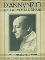 D'Annunzio nella luce di domani