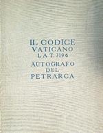 Il codice vaticano autografo Lat. 3196 del Petrarca