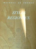 Styles regionaux. Architecture mobilier decoration. Provence, Flandre