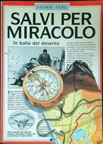 Salvi per miracolo