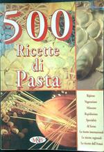 500 ricette di pasta