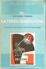 La terza generazione