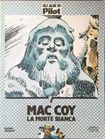 Mac Coy - La morte bianca