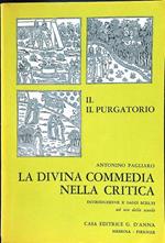 La Divina Commedia nella critica. II Il purgatorio