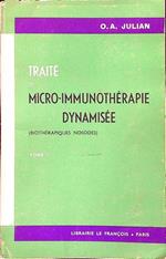 Traitè de micro-immunotherapie dynamisee tome I