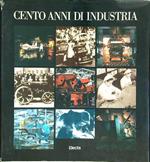 Cento anni di industria