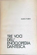 Tre voci dell'enciclopedia dantesca