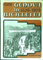 Genova in bicicletta 1876-1976
