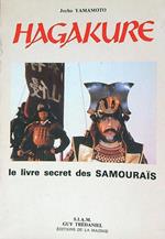Hagakure. Le livre secret des samourais