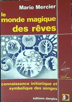 Le monde magique des reves