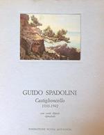 Guido Spadolini. Castiglioncello 1930 - 1942