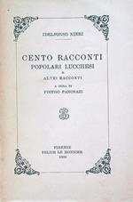 Cento racconti popolari lucchesi e altri racconti