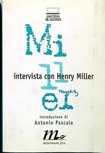 Intervista con Henry Miller