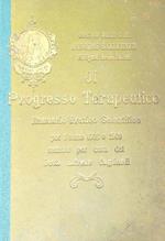 Il Progresso Terapeutico. Annuario pratico scientifico per l'anno 1908-09