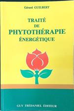 Traitè de phytotherapie energetique