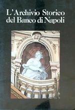 L' Archivio Storico del Banco di Napoli