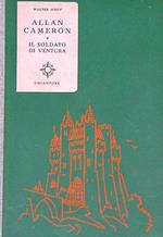 Allan Cameron. Il soldato di ventura