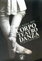 Corpo teatro danza